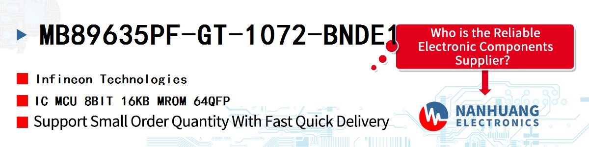 MB89635PF-GT-1072-BNDE1 Infineon IC MCU 8BIT 16KB MROM 64QFP