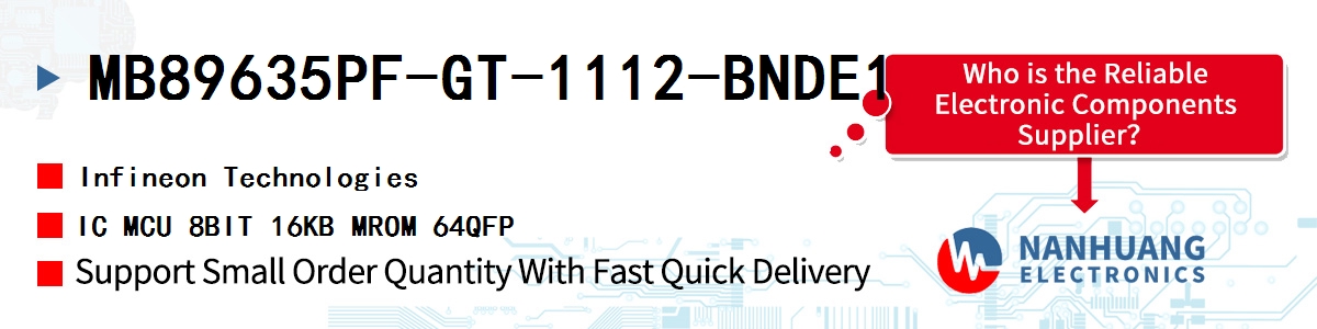 MB89635PF-GT-1112-BNDE1 Infineon IC MCU 8BIT 16KB MROM 64QFP