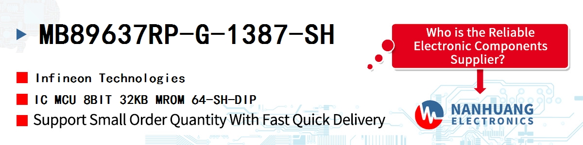 MB89637RP-G-1387-SH Infineon IC MCU 8BIT 32KB MROM 64-SH-DIP