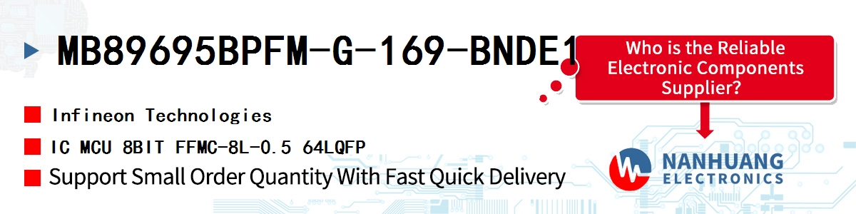 MB89695BPFM-G-169-BNDE1 Infineon IC MCU 8BIT FFMC-8L-0.5 64LQFP