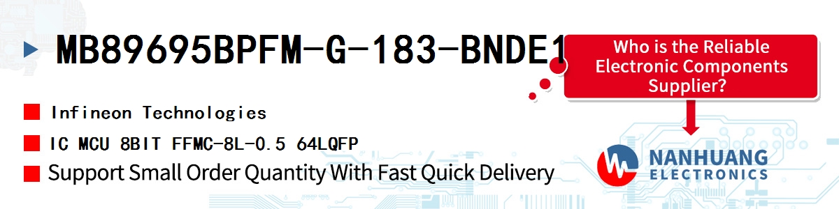 MB89695BPFM-G-183-BNDE1 Infineon IC MCU 8BIT FFMC-8L-0.5 64LQFP