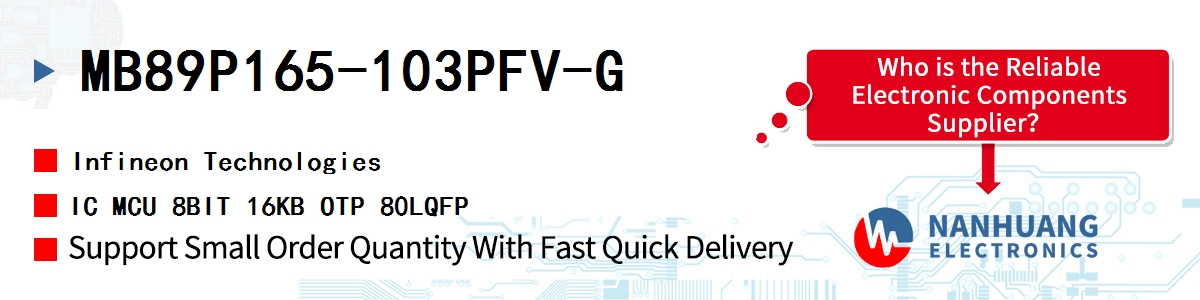 MB89P165-103PFV-G Infineon IC MCU 8BIT 16KB OTP 80LQFP