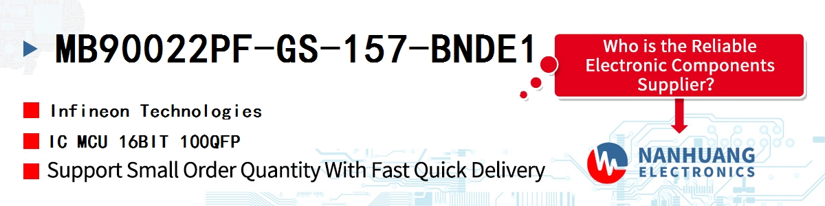 MB90022PF-GS-157-BNDE1 Infineon IC MCU 16BIT 100QFP