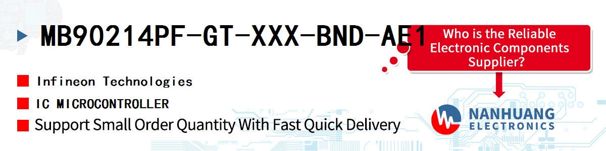 MB90214PF-GT-XXX-BND-AE1 Infineon IC MICROCONTROLLER