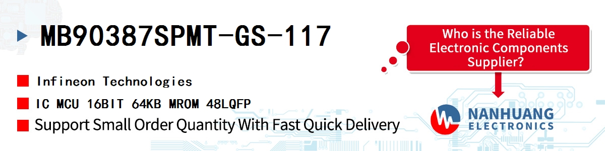 MB90387SPMT-GS-117 Infineon IC MCU 16BIT 64KB MROM 48LQFP