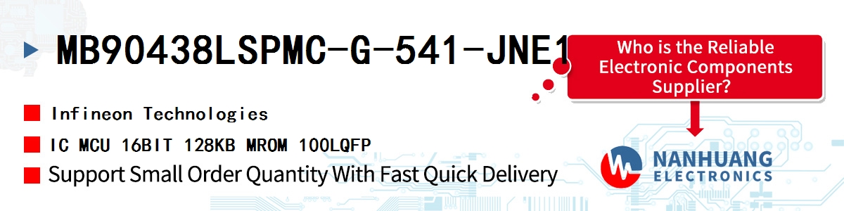 MB90438LSPMC-G-541-JNE1 Infineon IC MCU 16BIT 128KB MROM 100LQFP