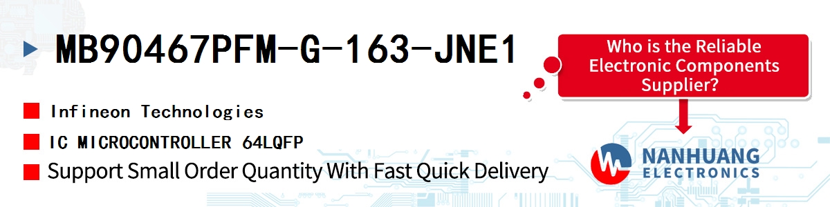 MB90467PFM-G-163-JNE1 Infineon IC MICROCONTROLLER 64LQFP