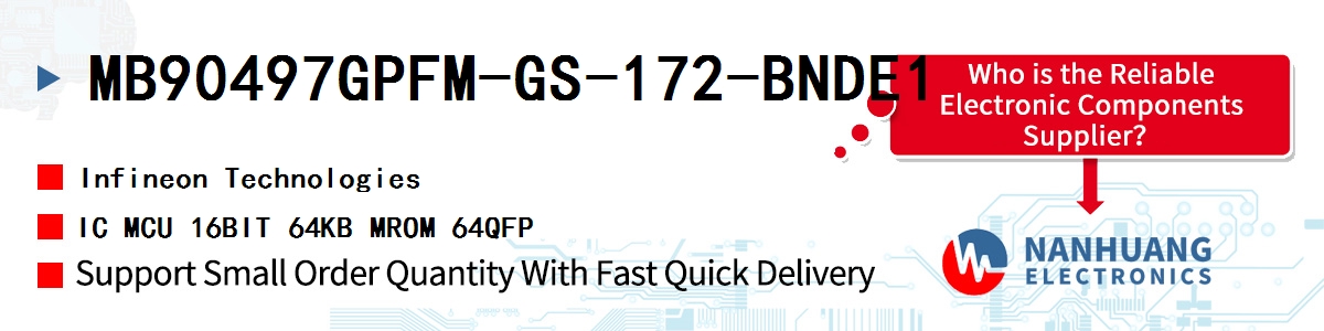 MB90497GPFM-GS-172-BNDE1 Infineon IC MCU 16BIT 64KB MROM 64QFP