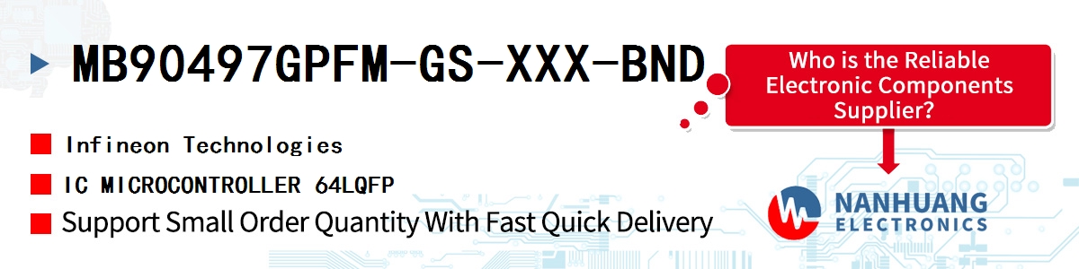 MB90497GPFM-GS-XXX-BND Infineon IC MICROCONTROLLER 64LQFP