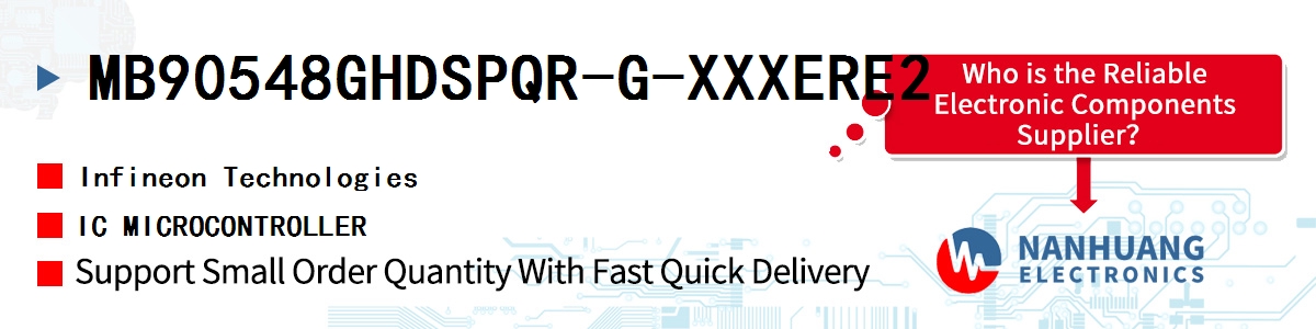 MB90548GHDSPQR-G-XXXERE2 Infineon IC MICROCONTROLLER