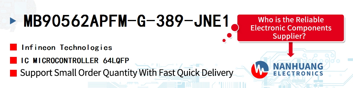 MB90562APFM-G-389-JNE1 Infineon IC MICROCONTROLLER 64LQFP