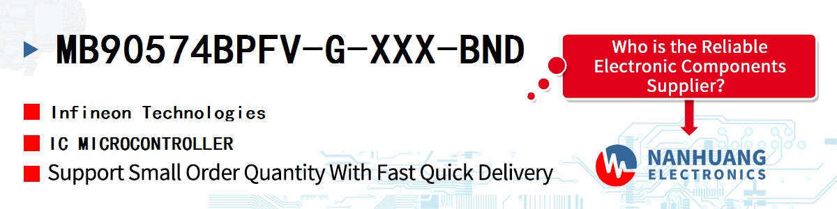 MB90574BPFV-G-XXX-BND Infineon IC MICROCONTROLLER