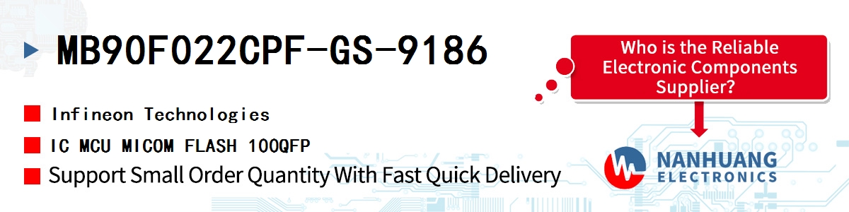 MB90F022CPF-GS-9186 Infineon IC MCU MICOM FLASH 100QFP