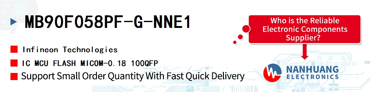 MB90F058PF-G-NNE1 Infineon IC MCU FLASH MICOM-0.18 100QFP