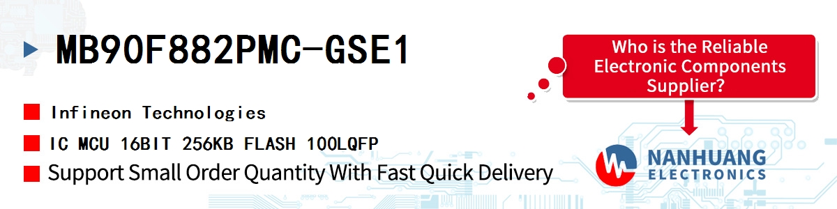 MB90F882PMC-GSE1 Infineon IC MCU 16BIT 256KB FLASH 100LQFP