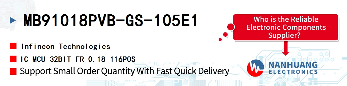 MB91018PVB-GS-105E1 Infineon IC MCU 32BIT FR-0.18 116POS