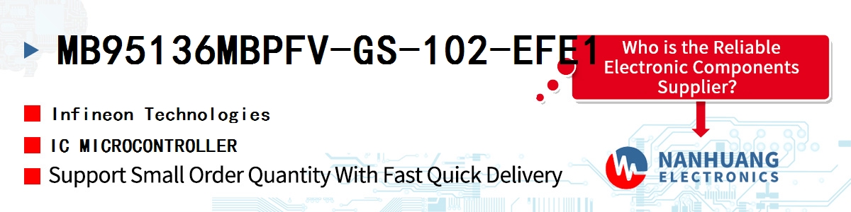 MB95136MBPFV-GS-102-EFE1 Infineon IC MICROCONTROLLER