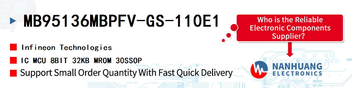 MB95136MBPFV-GS-110E1 Infineon IC MCU 8BIT 32KB MROM 30SSOP