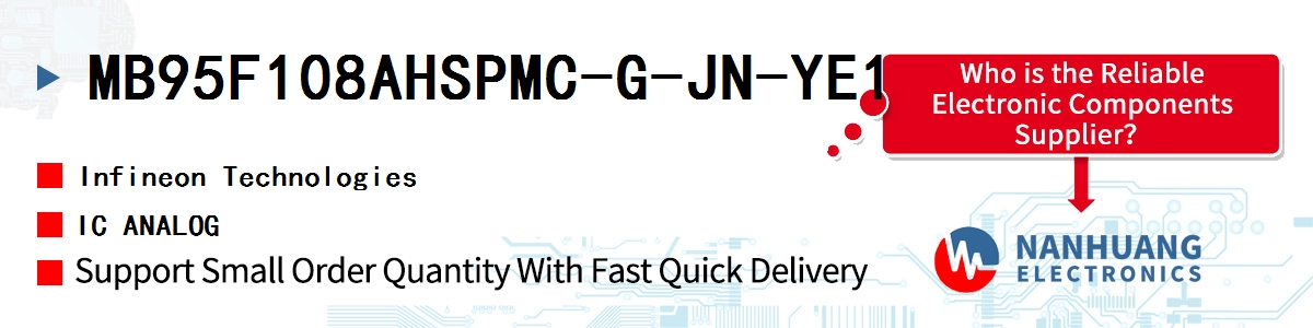 MB95F108AHSPMC-G-JN-YE1 Infineon IC ANALOG