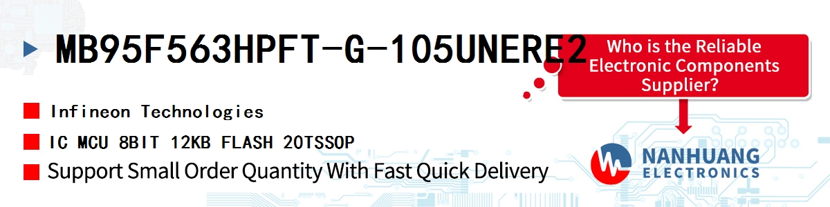 MB95F563HPFT-G-105UNERE2 Infineon IC MCU 8BIT 12KB FLASH 20TSSOP