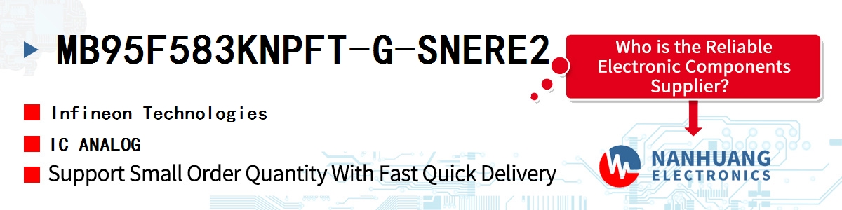 MB95F583KNPFT-G-SNERE2 Infineon IC ANALOG