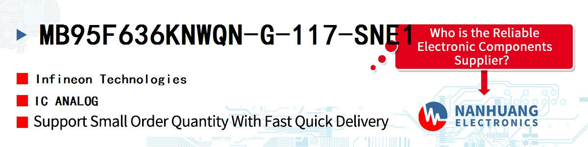 MB95F636KNWQN-G-117-SNE1 Infineon IC ANALOG