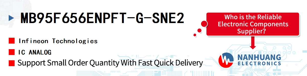 MB95F656ENPFT-G-SNE2 Infineon IC ANALOG