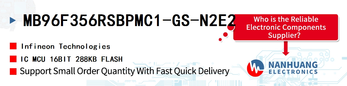 MB96F356RSBPMC1-GS-N2E2 Infineon IC MCU 16BIT 288KB FLASH