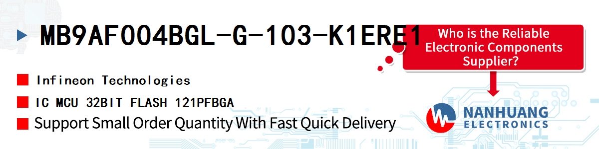 MB9AF004BGL-G-103-K1ERE1 Infineon IC MCU 32BIT FLASH 121PFBGA