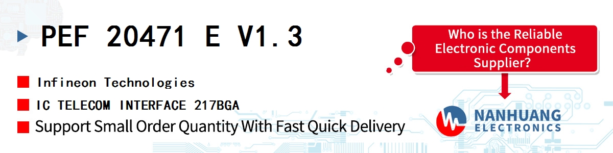 PEF 20471 E V1.3 Infineon IC TELECOM INTERFACE 217BGA