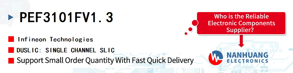 PEF3101FV1.3 Infineon DUSLIC: SINGLE CHANNEL SLIC