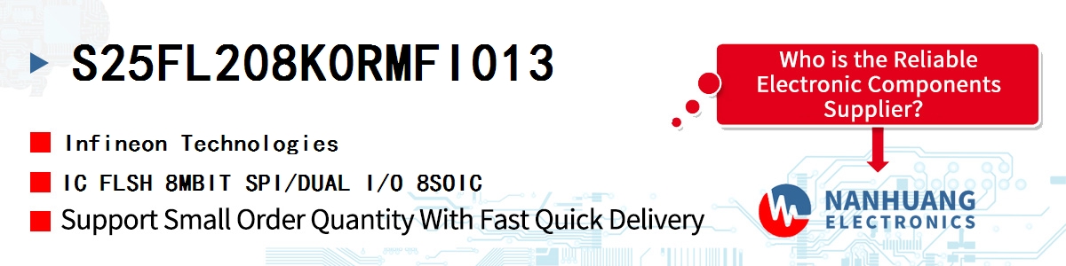 S25FL208K0RMFI013 Infineon IC FLSH 8MBIT SPI/DUAL I/O 8SOIC