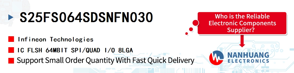 S25FS064SDSNFN030 Infineon IC FLSH 64MBIT SPI/QUAD I/O 8LGA