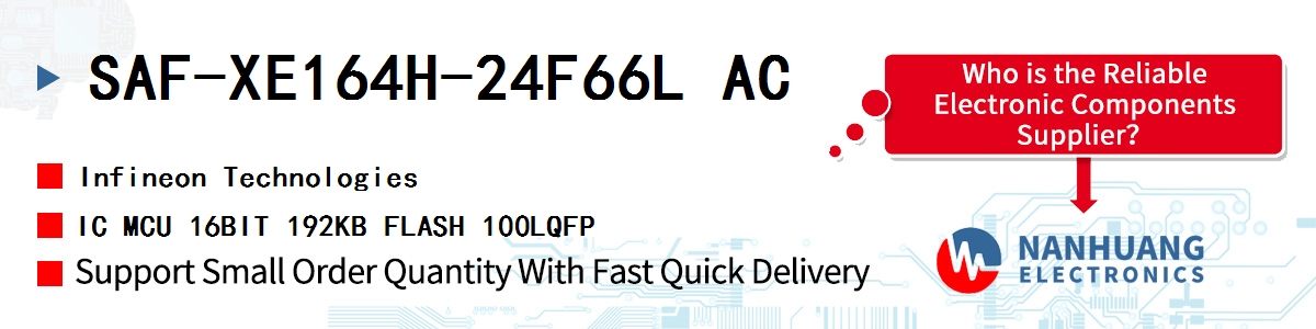 SAF-XE164H-24F66L AC Infineon IC MCU 16BIT 192KB FLASH 100LQFP