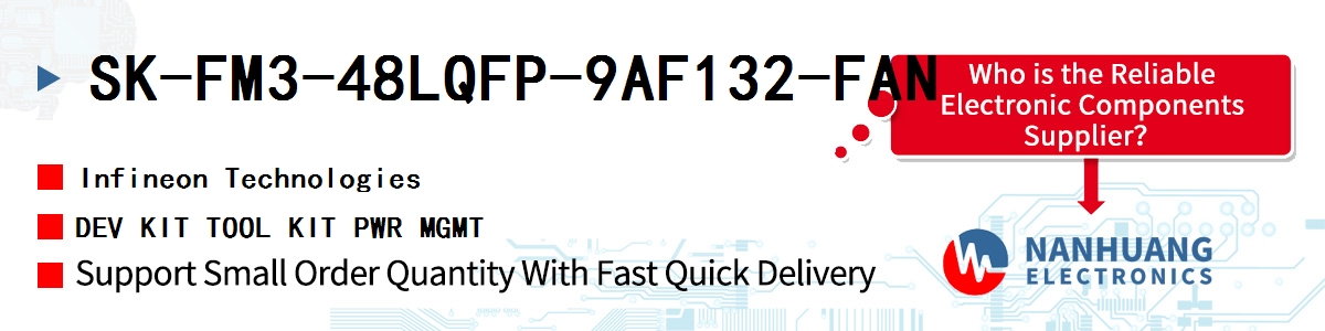 SK-FM3-48LQFP-9AF132-FAN Infineon DEV KIT TOOL KIT PWR MGMT