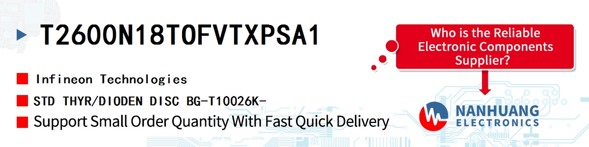 T2600N18TOFVTXPSA1 Infineon STD THYR/DIODEN DISC BG-T10026K-