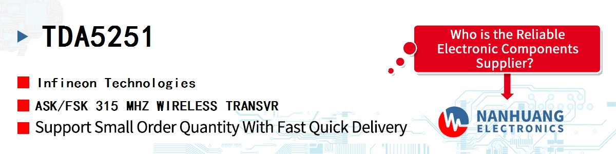 TDA5251 Infineon ASK/FSK 315 MHZ WIRELESS TRANSVR