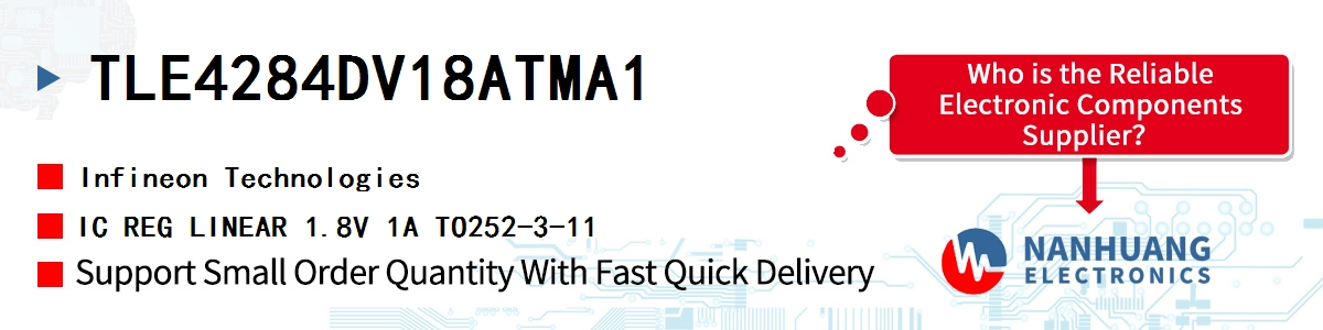 TLE4284DV18ATMA1 Infineon IC REG LINEAR 1.8V 1A TO252-3-11