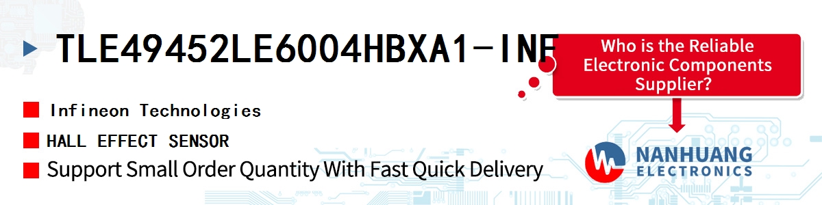 TLE49452LE6004HBXA1-INF Infineon HALL EFFECT SENSOR