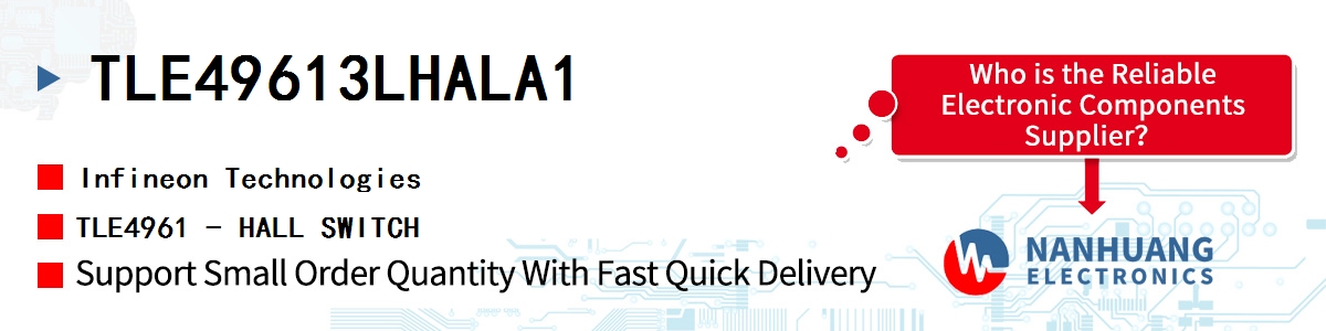TLE49613LHALA1 Infineon TLE4961 - HALL SWITCH