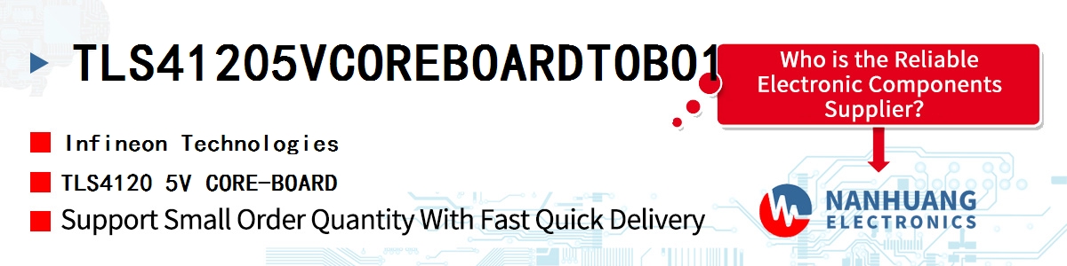 TLS41205VCOREBOARDTOBO1 Infineon TLS4120 5V CORE-BOARD