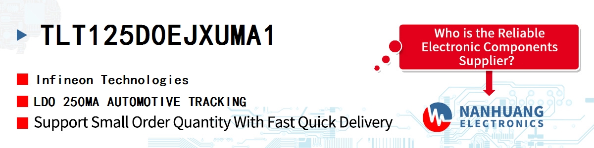 TLT125D0EJXUMA1 Infineon LDO 250MA AUTOMOTIVE TRACKING