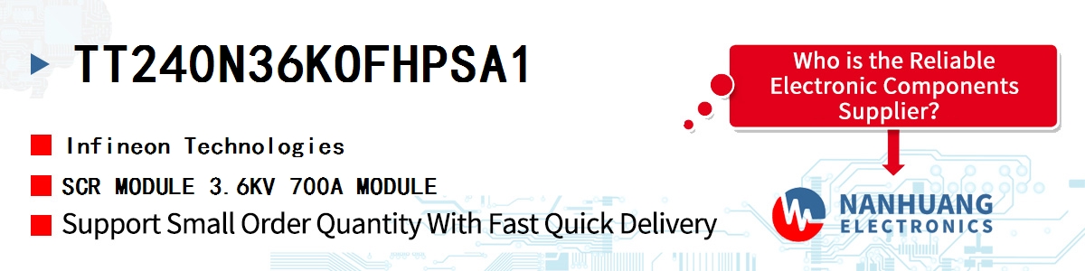 TT240N36KOFHPSA1 Infineon SCR MODULE 3.6KV 700A MODULE