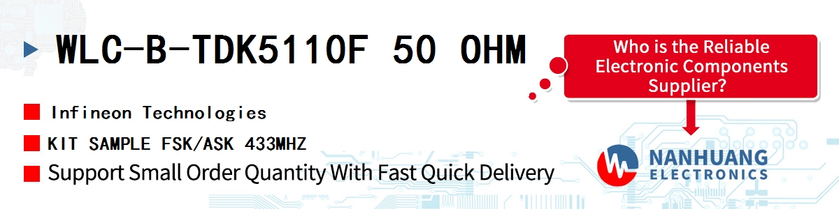 WLC-B-TDK5110F 50 OHM Infineon KIT SAMPLE FSK/ASK 433MHZ